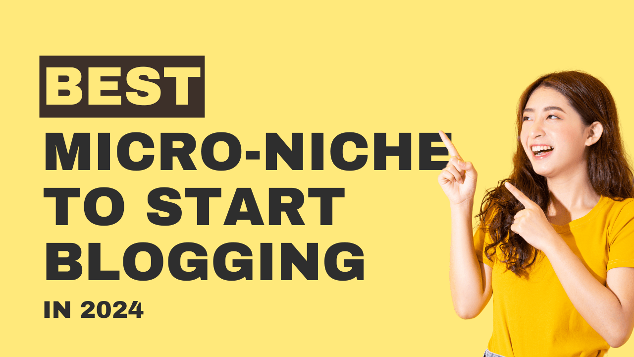 best-micro-niche-for-blogging